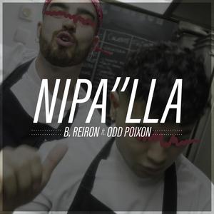 Nipa´lla(feat. Odd Poixon) (Explicit)