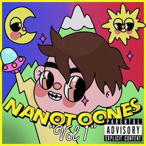 Nanotoones, Vol. 1 (Explicit)