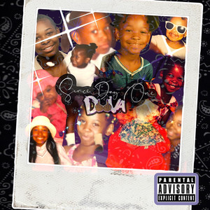 Since Day One (Explicit)