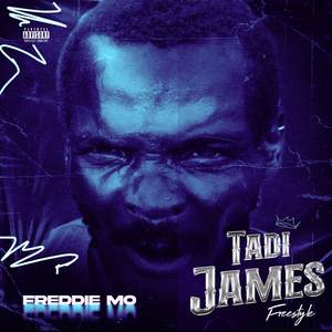 Tadi James (Freestyle)