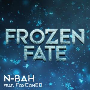 Frozen Fate (feat. FoxConED)