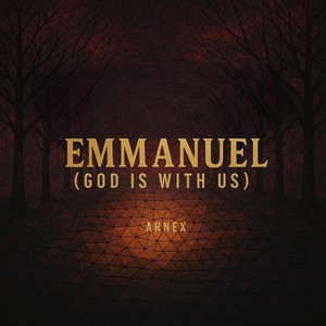 Emmanuel (God Is with Us)