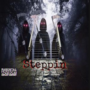 Steppin (feat. Habibbi Benballn & SnoBlow) (Explicit)