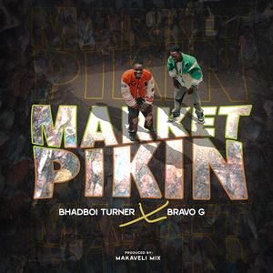 Market Pikin (feat. Bravo G) (Explicit)