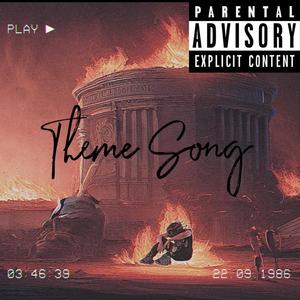 Theme Song (Flex a Lot) (Explicit)