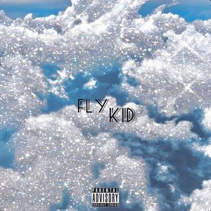 FLYKID (Explicit)