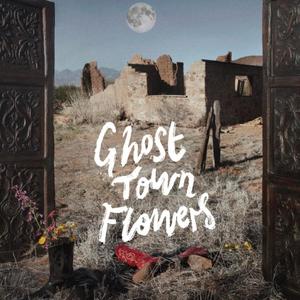 Ghost Town Flowers