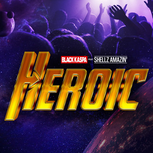 Heroic (Explicit)