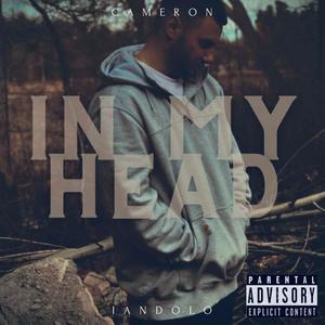 In My Head (Explicit)