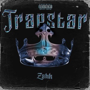 Trapstar (Explicit)