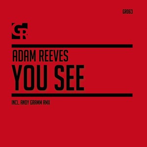 You See (Andy Gramm Remix)