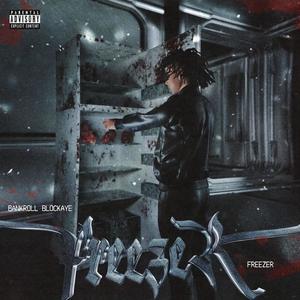 Freezer (Explicit)