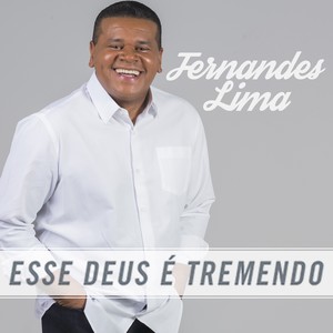 Esse Deus É Tremendo