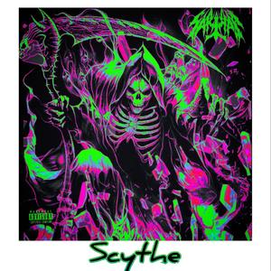 Scythe (Explicit)