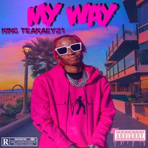 MY WAY (Explicit)