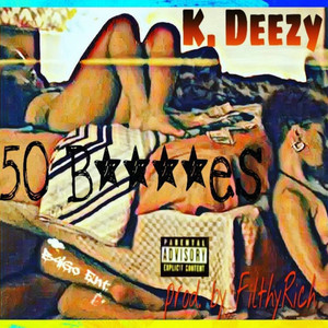 50 *****es (Explicit)