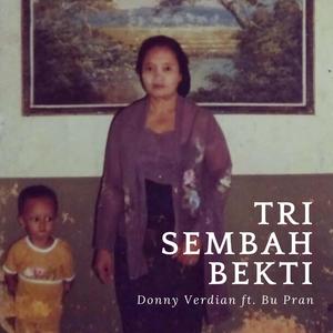 Tri Sembah Bekti (feat. Bu Pran)