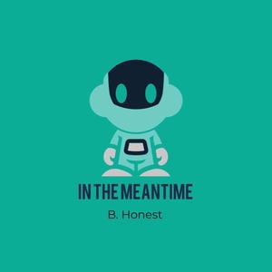 In The Meantime (Explicit)