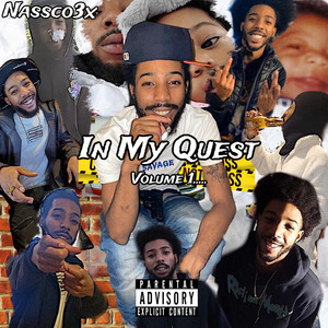 In My Quest (Explicit)