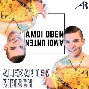 Amoi oben amoi unten (Radio Edit)