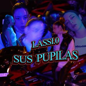 Sus pupilas (Explicit)