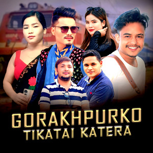 Gorakhpurko Tikatai Katera