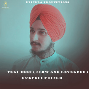 Teri Deed ( SLOW AND REVERBED )