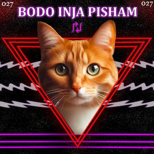 Bodo inja Pisham