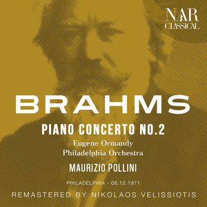 BRAHMS: PIANO CONCERTO No. 2