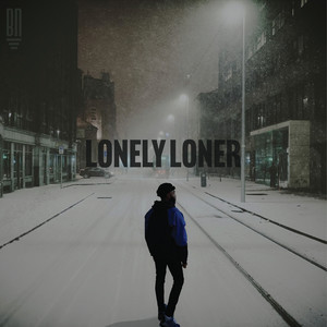 Lonely Loner (Explicit)