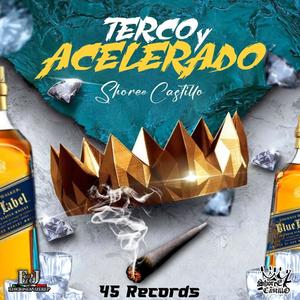 Terco y acelerado (Explicit)