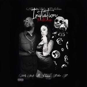 Initiation Thee Mixtape (Explicit)