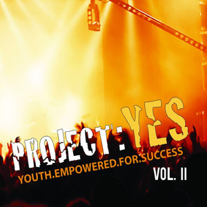 Project Yes, Vol. 2