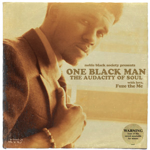 One Black Man (The Audacity Of Soul)