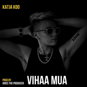 Vihaa Mua (Explicit)