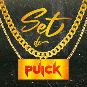 Set do Puick (Explicit)