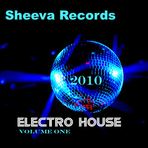 Sheeva Electro House Volume one