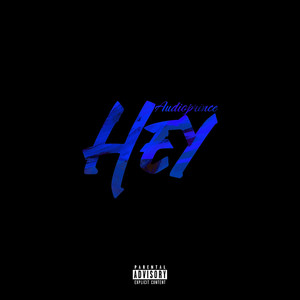 Hey (Explicit)