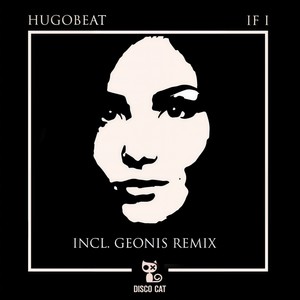 If I (Geonis Remix)