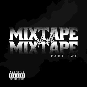 Mixtape of All Mixtapes 2