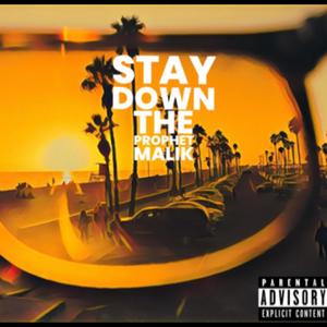 Stay Down (Explicit)