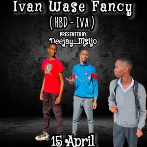 Ivan Wase Fancy ( HBD-Iva )