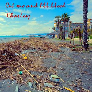 Cut Me and I'll Bleed