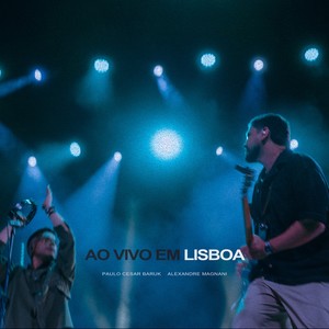 Vento e Lá (Ao Vivo em Lisboa)