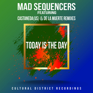 Today Is The day (De La Muerte Remix)