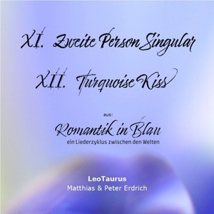 Zweite Person Singular / Turquoise Kiss