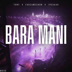 Bara Mani (Explicit)