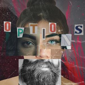 Options (feat. Yvng Viz & Mason Grey) (Explicit)