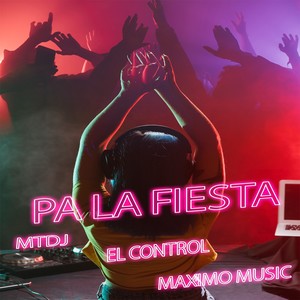 Pa' La Fiesta (Extended Mix)