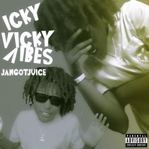 Icky Vicky Vibes (Remix|Explicit)